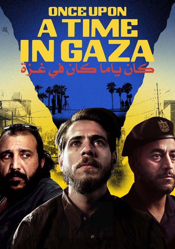 Once Upon a Time in Gaza