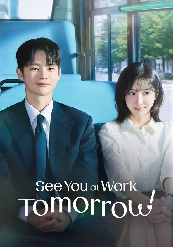 See You at Work Tomorrow! - Season 1