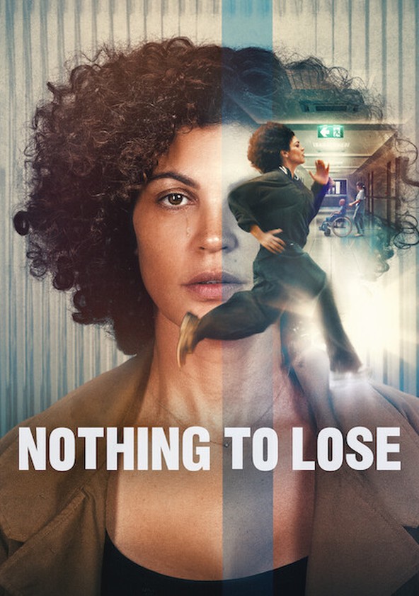 Nothing to Lose