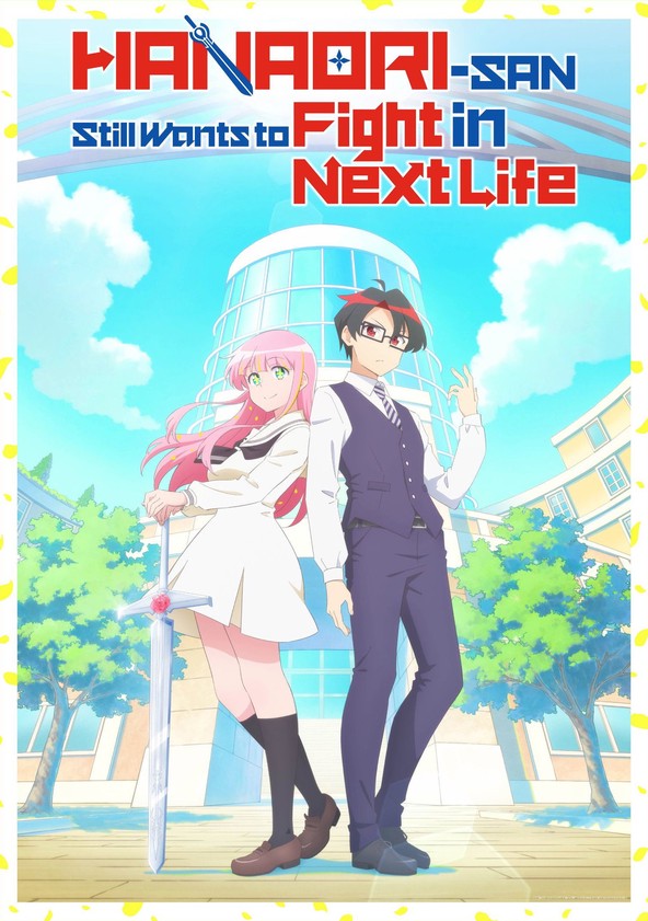 Hanaori-san Still Wants to Fight in the Next Life - Temporada 1