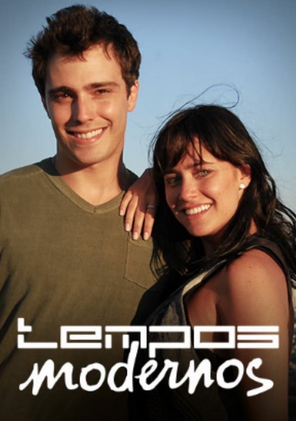 Tempos Modernos - Temporada 1