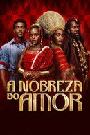 A Nobreza do Amor - Temporada 1