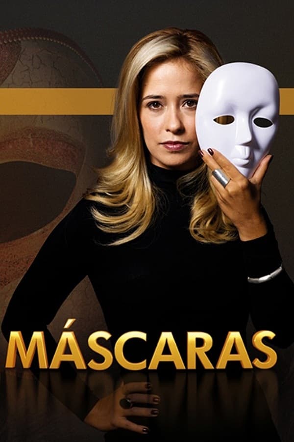 Máscaras - Temporada 1