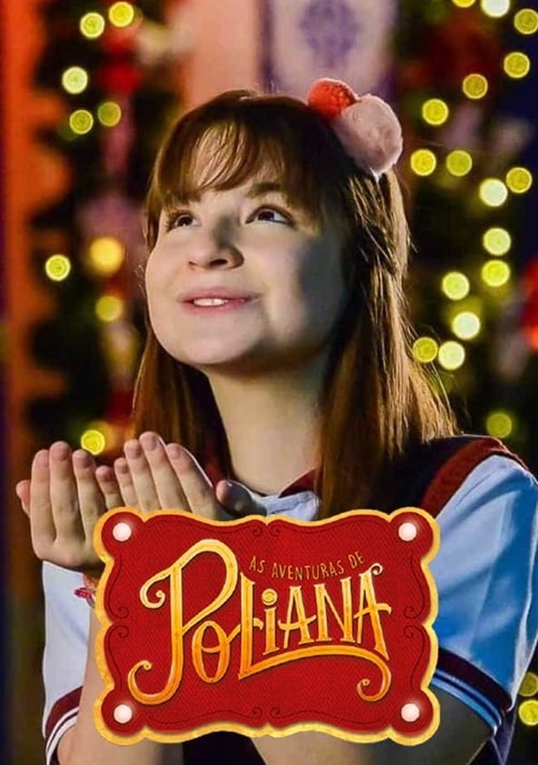 As Aventuras de Poliana - Temporada 1