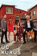Üç Kuruş - Temporada 1