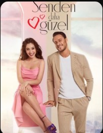 Senden Daha Güzel - Temporada 1