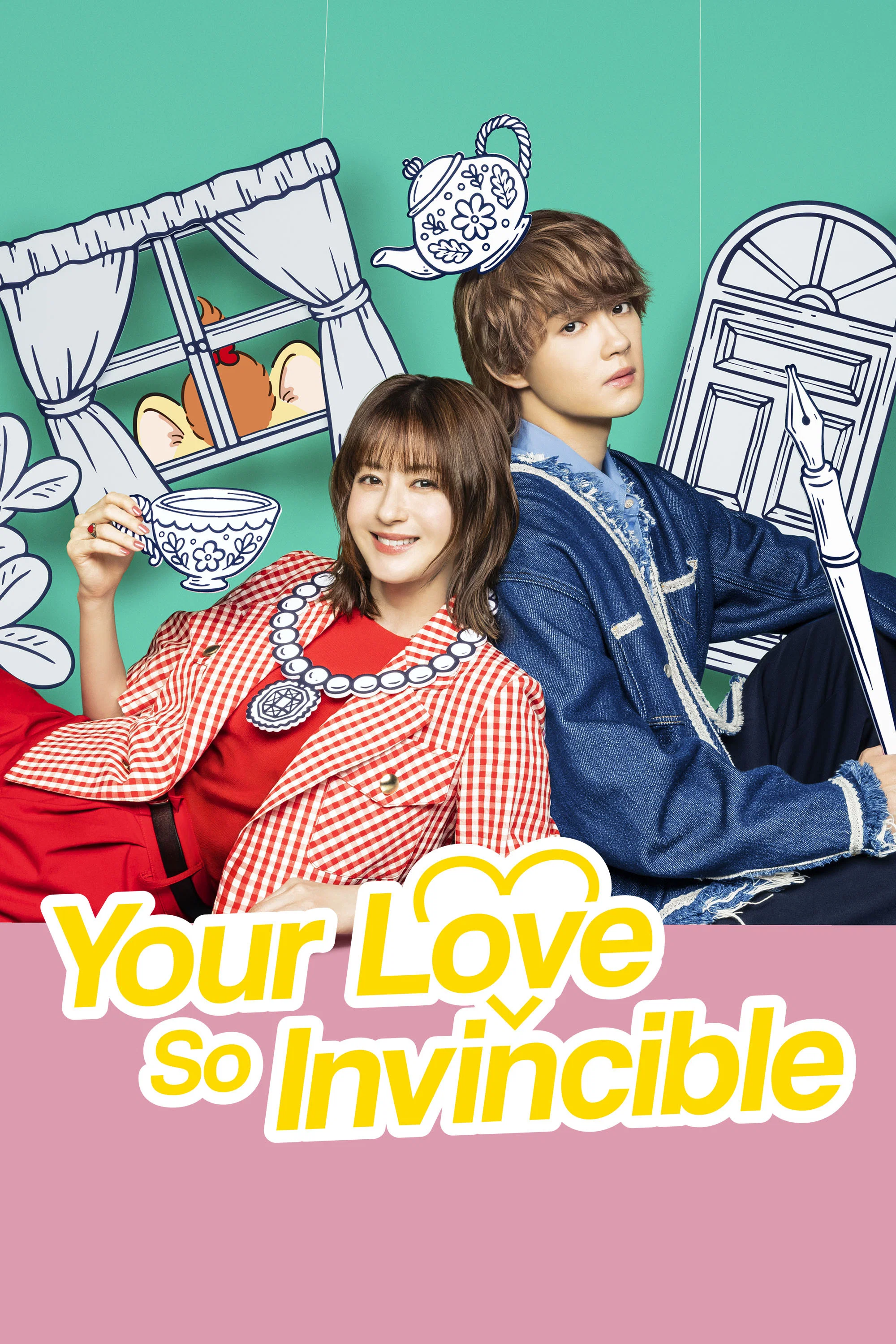 Your Love So Invincible - Season 1