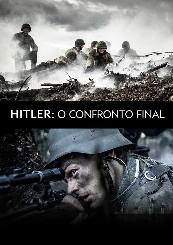 Hitler: O Confronto Final - Temporada 1