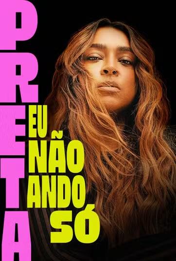 Preta: Eu Não Ando Só