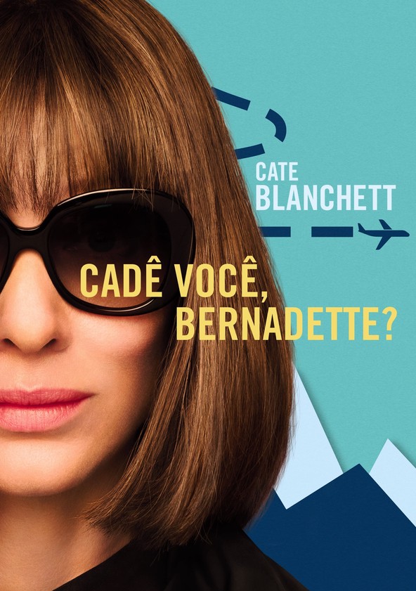 Onde Estás, Bernadette?