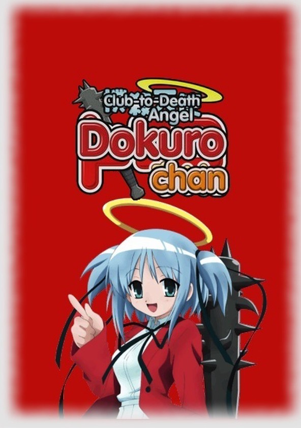 Bludgeoning Angel Dokuro-Chan - Season 1