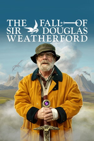 The Fall of Sir Douglas Weatherford