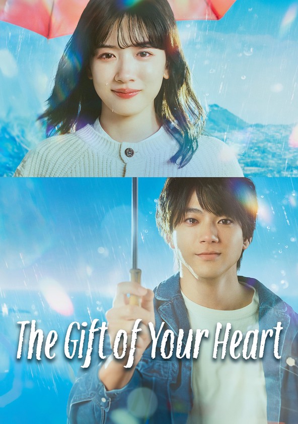 The Gift of Your Heart - Season 1