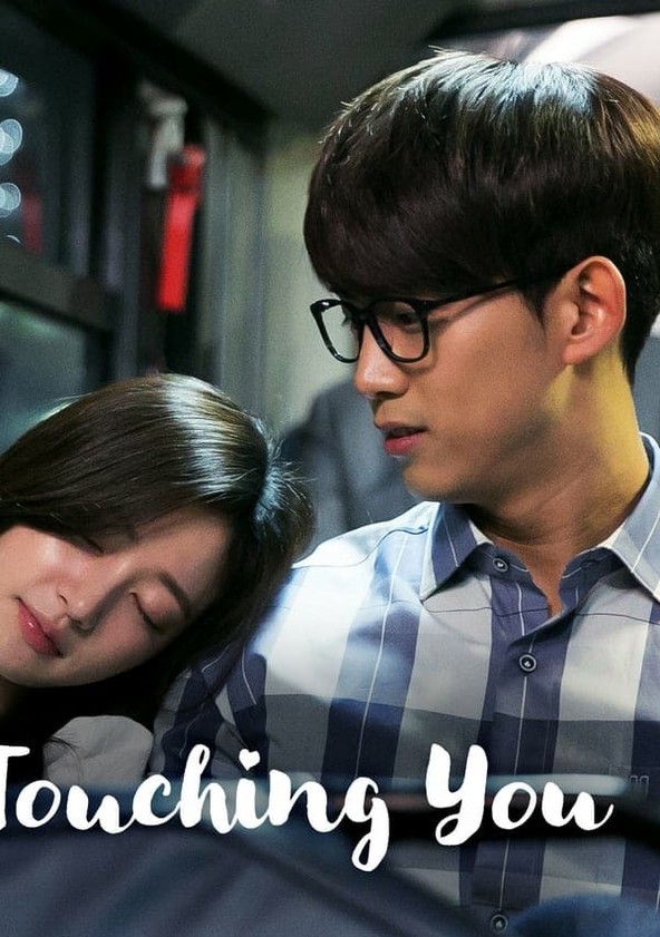 Touching You - Season 1