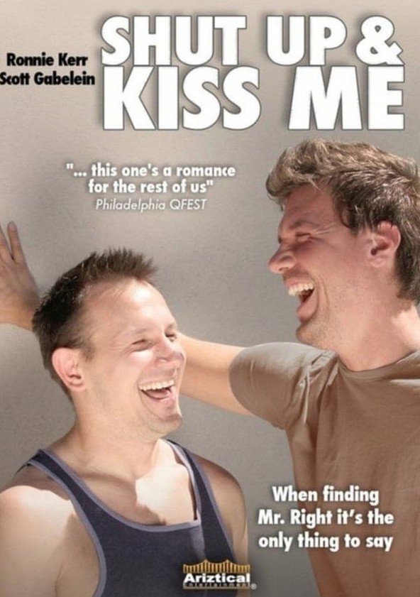 Shut Up and Kiss Me