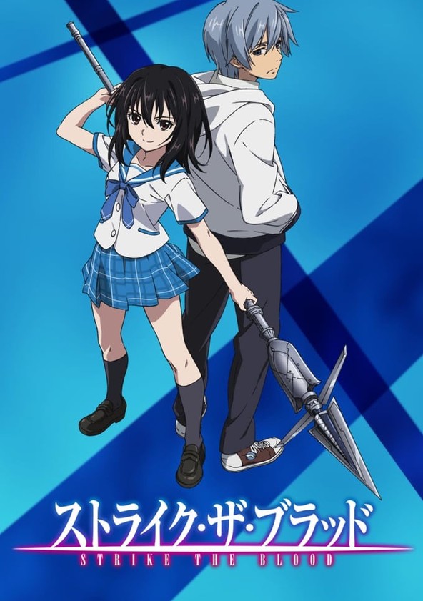 Strike the Blood - Season 1