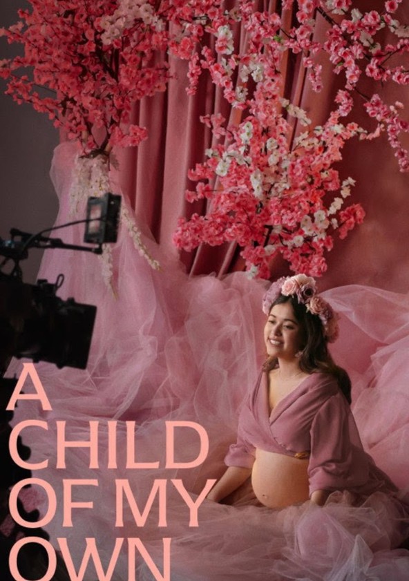 A Child of My Own