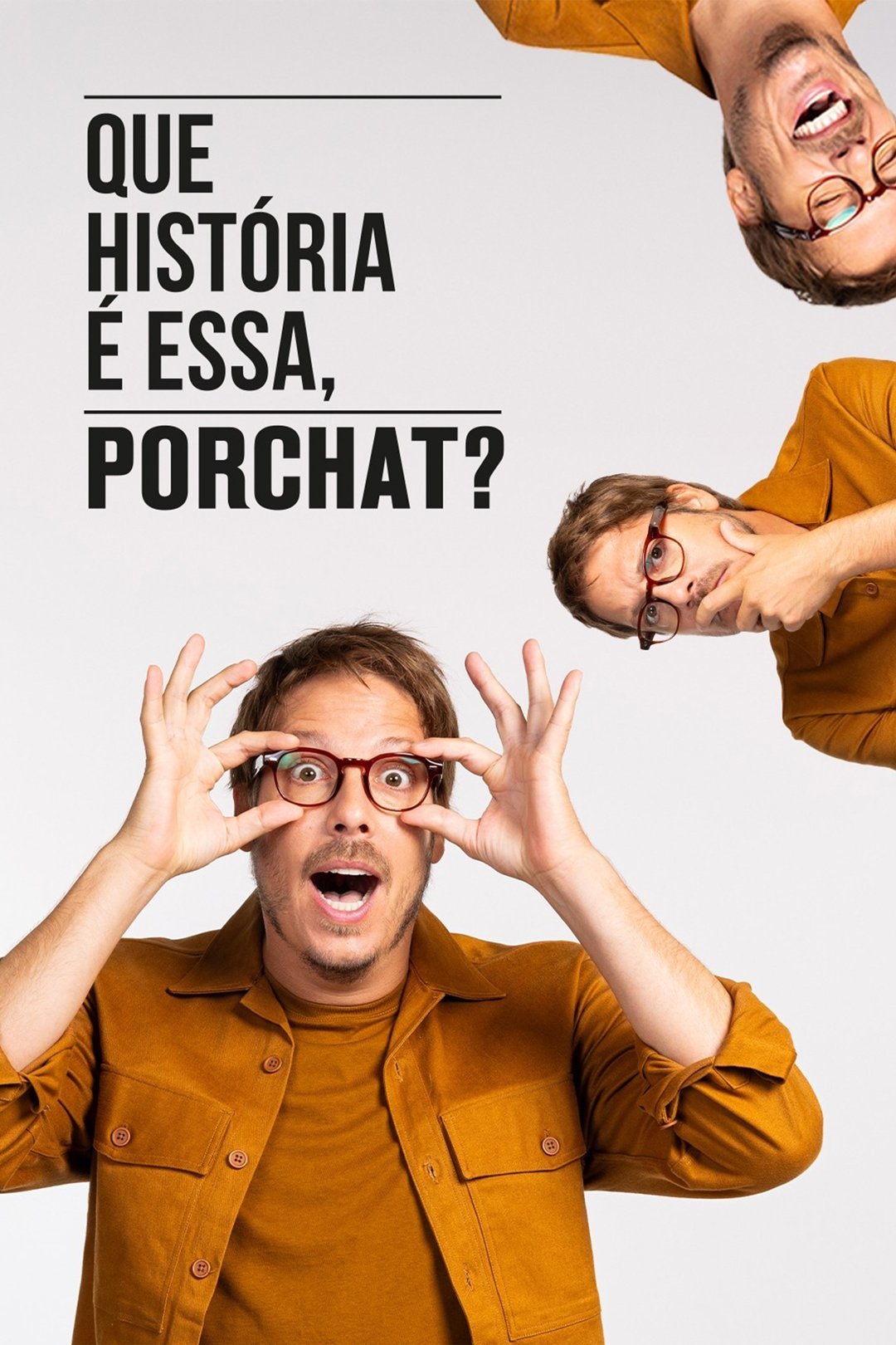 Que História é Essa, Porchat? - Temporada 8