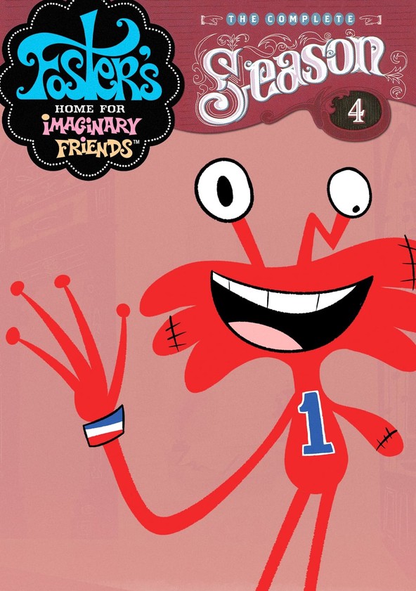 Foster's Home for Imaginary Friends - Season 4