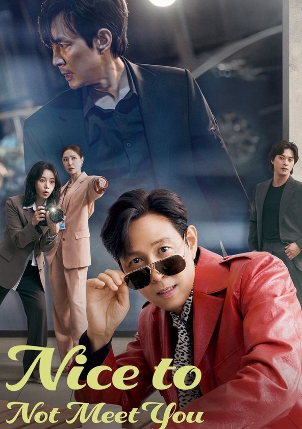 Nice to Not Meet You - Season 1