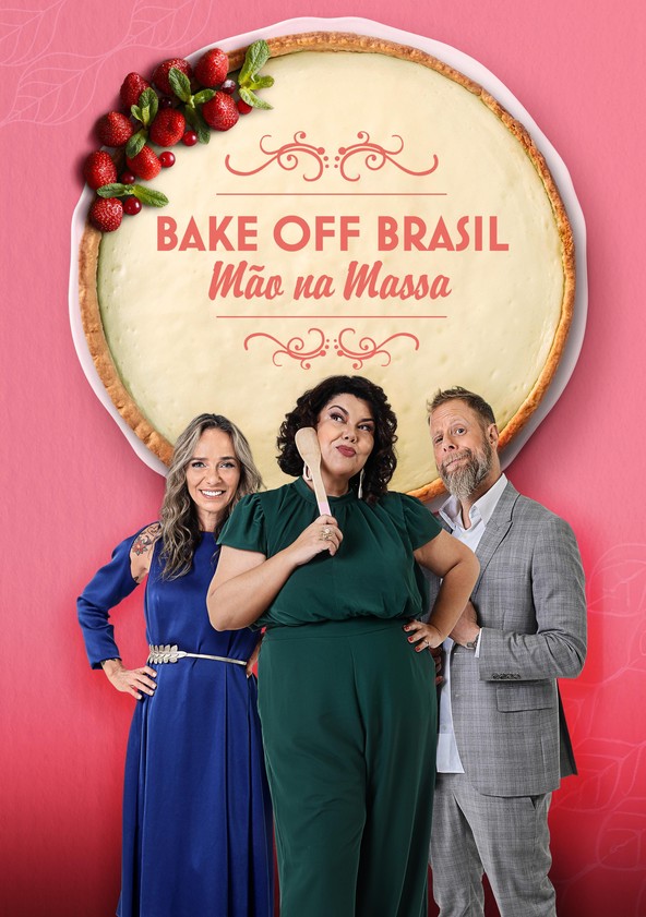 Bake Off Brasil: Mão na Massa - Temporada 12