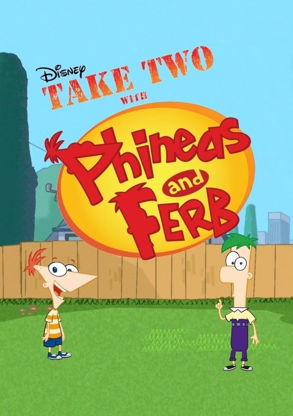 Take Two with Phineas and Ferb - Season 1