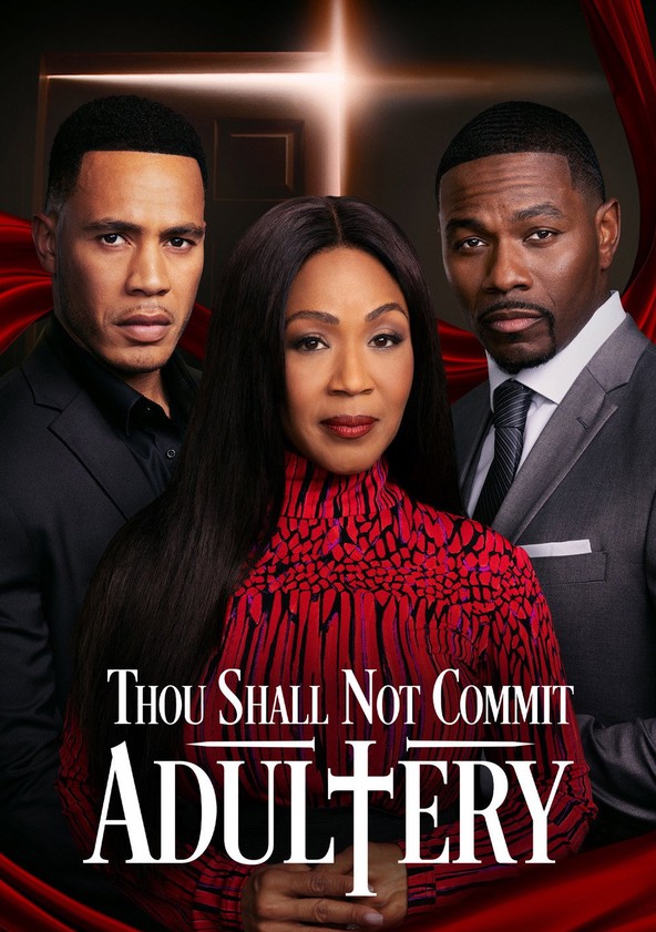 Thou Shall Not Commit Adultery