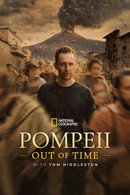 Pompeia: Além do Tempo com Tom Hiddleston - Temporada 1