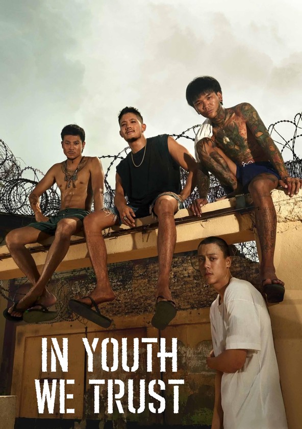 In Youth We Trust