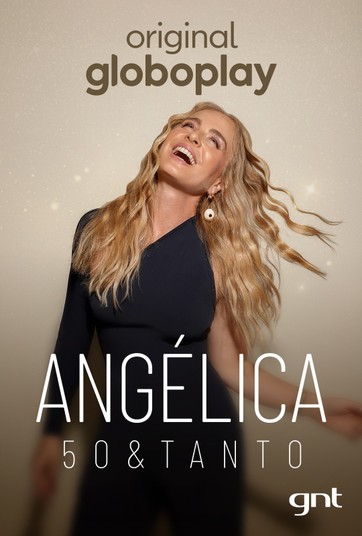 Angélica: 50 & Tanto - Temporada 1