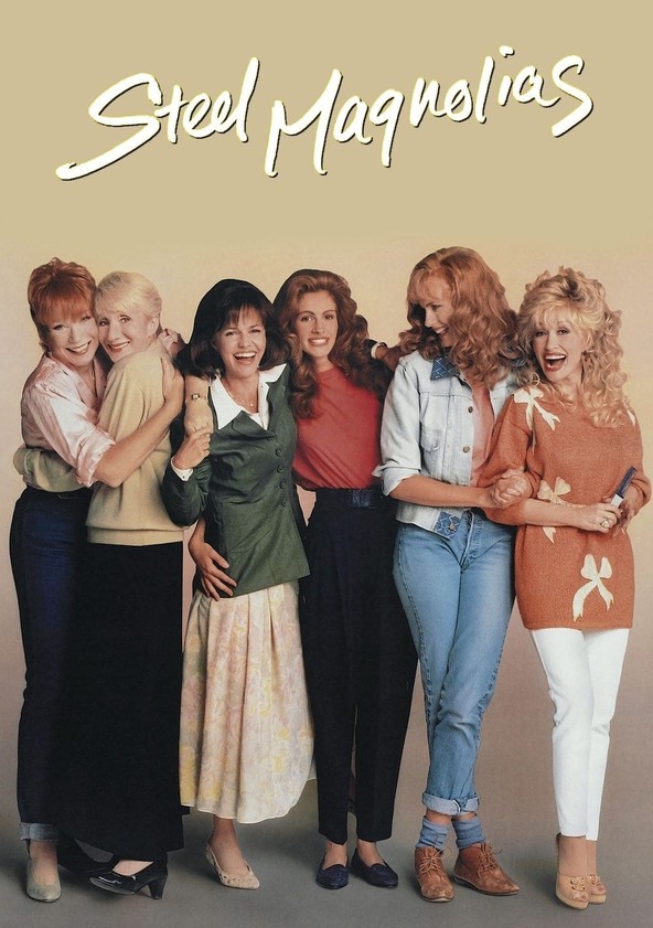 Steel Magnolias