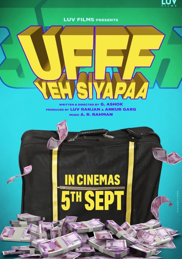 Ufff Yeh Siyapaa