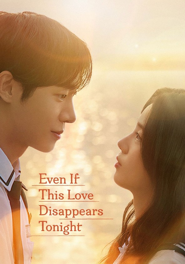 Even if This Love Disappears from the World Tonight