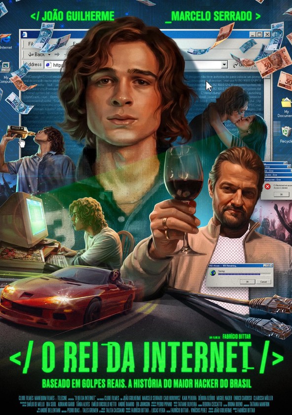 O Rei da Internet