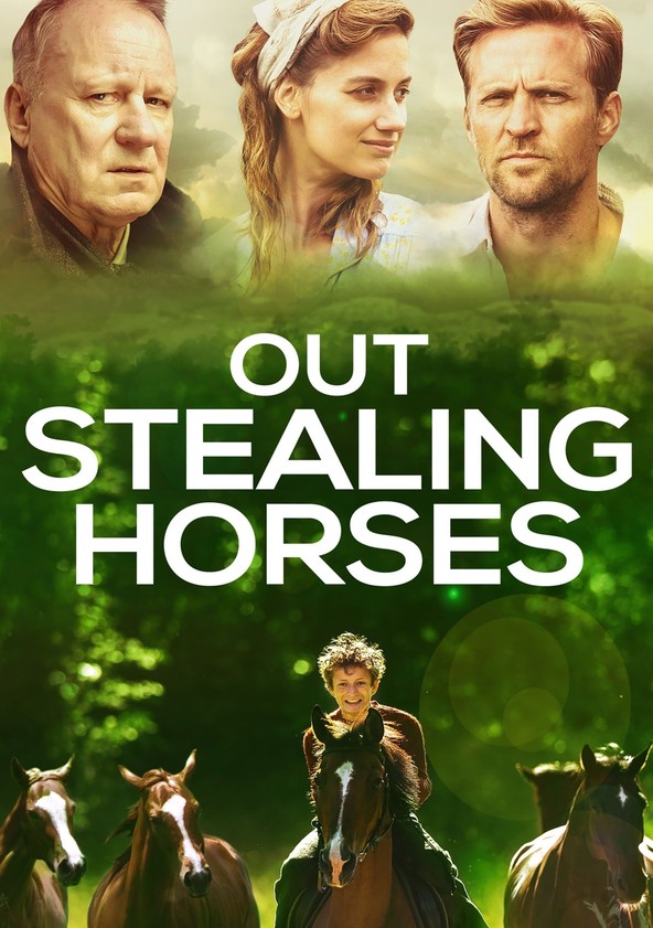 Out Stealing Horses