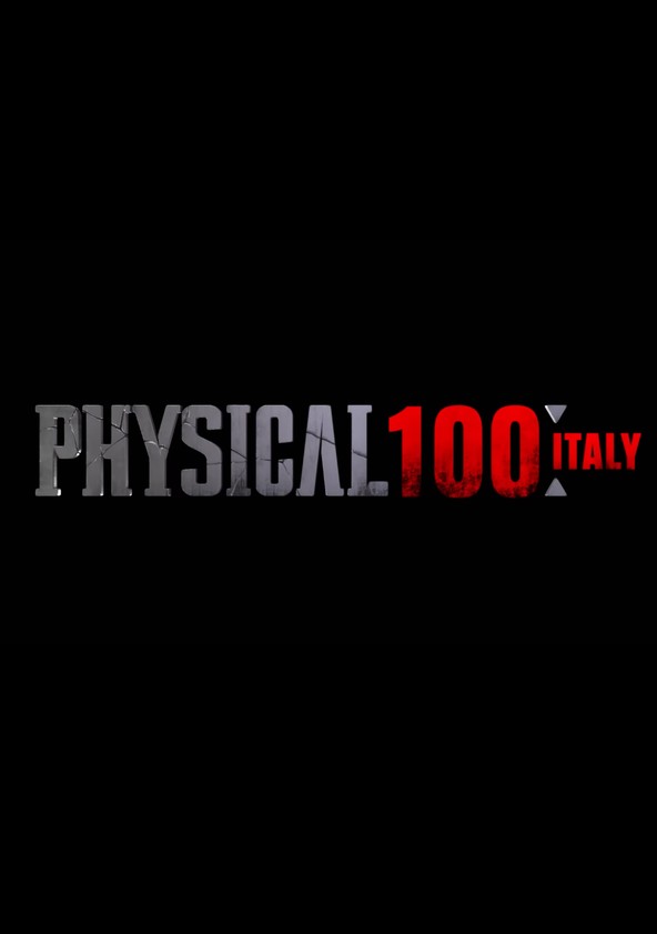 Physical: 100 - Itália - Temporada 1