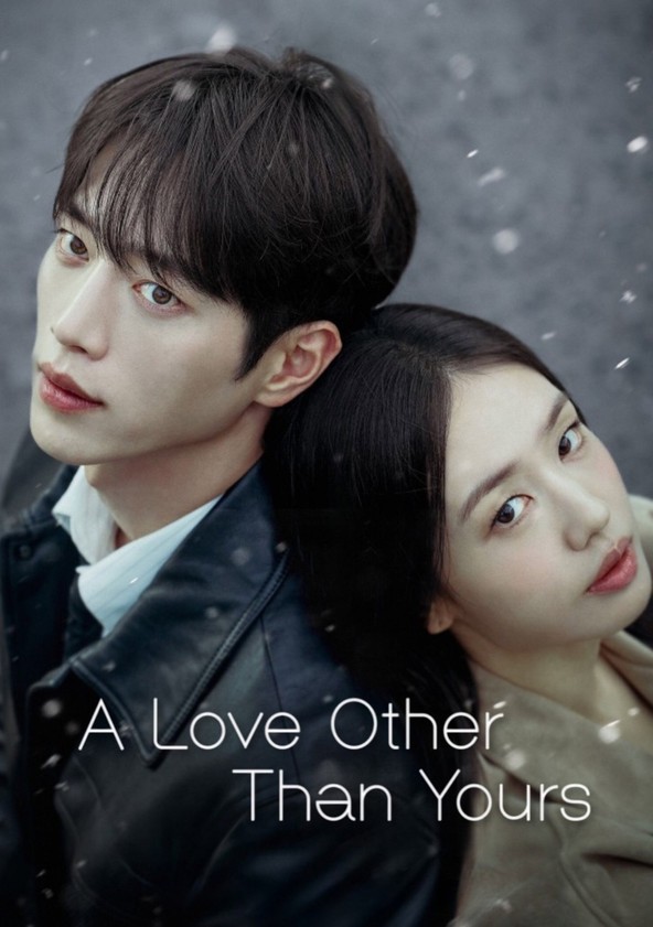 A Love Other Than Yours - Season 1
