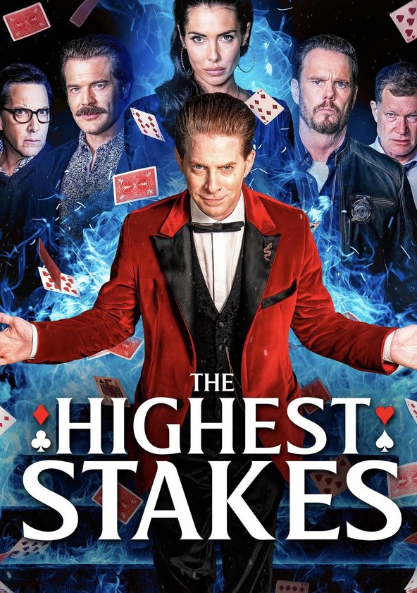 The Highest Stakes