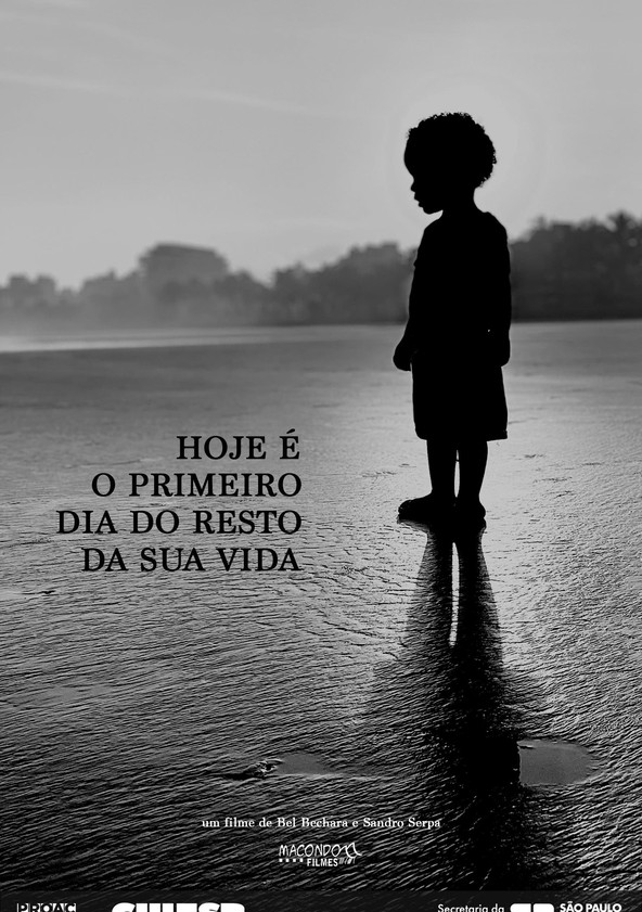 Hoje é o Primeiro Dia do Resto da Sua Vida
