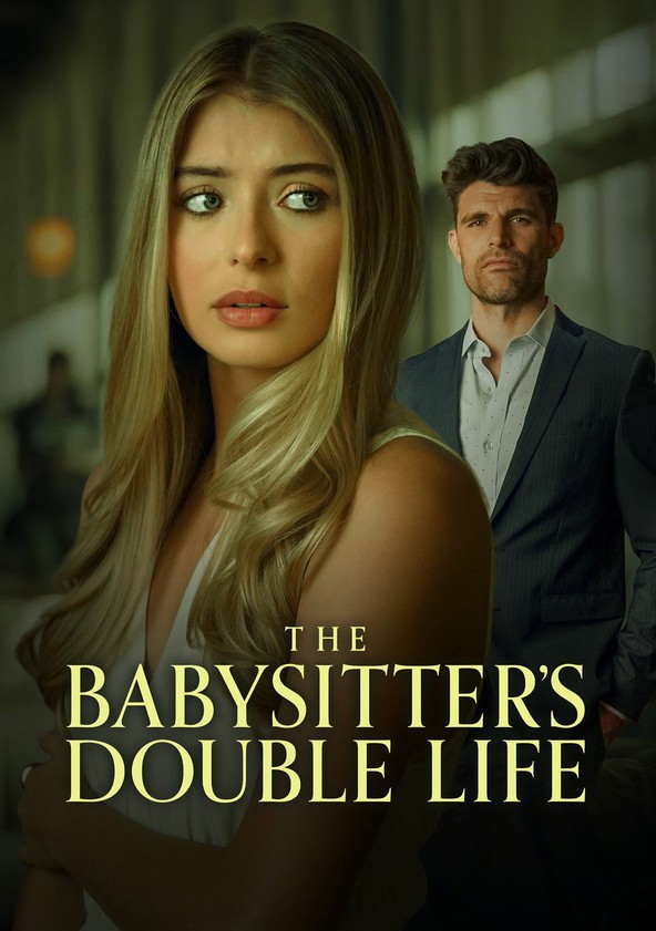 The Babysitter’s Double Life