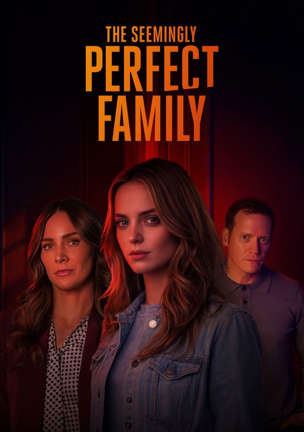 The Seemingly Perfect Family